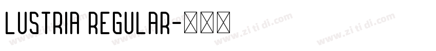 Lustria Regular字体转换